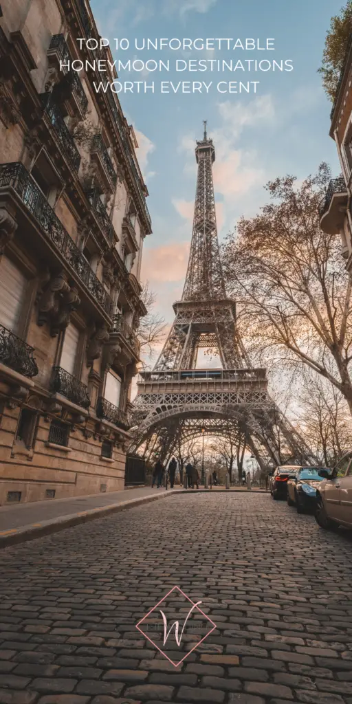 18. Top 10 Unforgettable Honeymoon Destinations Worth Every Cent - Paris