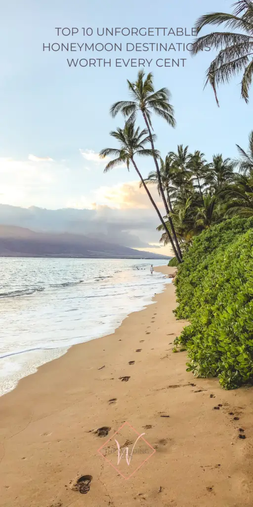 6. Top 10 Unforgettable Honeymoon Destinations Worth Every Cent - Maui